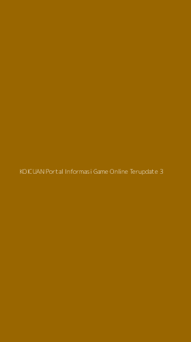 Tampilan Antarmuka Aplikasi Koicuan Portal Informasi Game Online Terupdate - 3