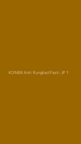 Tampilan Antarmuka Aplikasi Koin88 Anti Rungkad Pasti Jp - 1