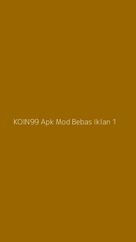 Tampilan Antarmuka Aplikasi Koin99 Apk Mod Bebas Iklan - 1