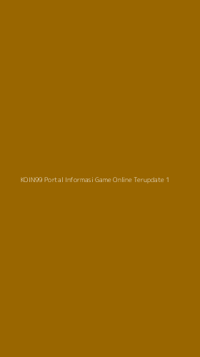 Tampilan Antarmuka Aplikasi Koin99 Portal Informasi Game Online Terupdate - 1