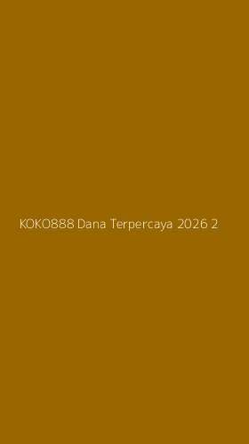 Tampilan Antarmuka Aplikasi Koko888 Dana Terpercaya 2026 - 2