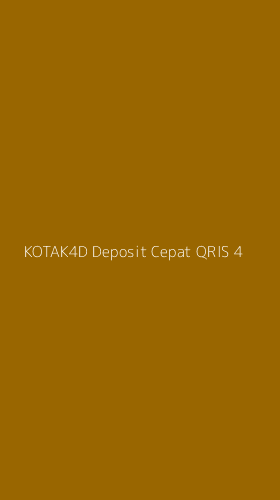 Tampilan Antarmuka Aplikasi Kotak4d Deposit Cepat Qris - 4