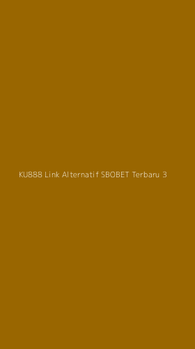 Tampilan Antarmuka Aplikasi Ku888 Link Alternatif Sbobet Terbaru - 3