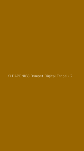 Tampilan Antarmuka Aplikasi Kudaponi88 Dompet Digital Terbaik - 2
