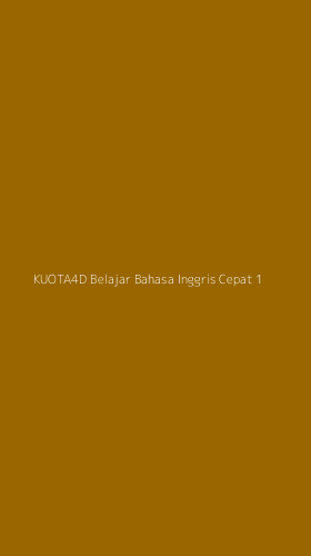 Tampilan Antarmuka Aplikasi Kuota4d Belajar Bahasa Inggris Cepat - 1