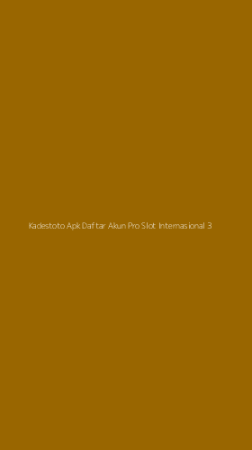 Tampilan Antarmuka Aplikasi Kadestoto Apk Daftar Akun Pro Slot Internasional - 3