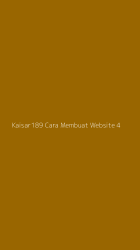 Tampilan Antarmuka Aplikasi Kaisar189 Cara Membuat Website - 4