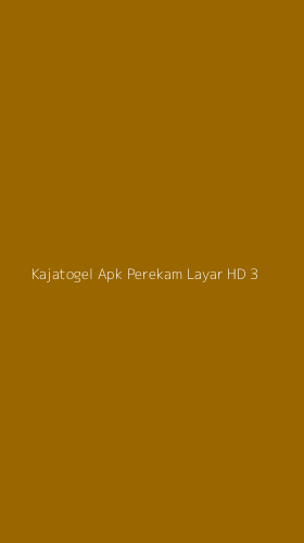 Tampilan Antarmuka Aplikasi Kajatogel Apk Perekam Layar Hd - 3