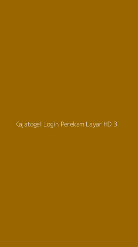 Tampilan Antarmuka Aplikasi Kajatogel Login Perekam Layar Hd - 3