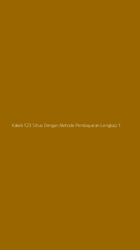 Tampilan Antarmuka Aplikasi Kakek123 Situs Dengan Metode Pembayaran Lengkap - 1