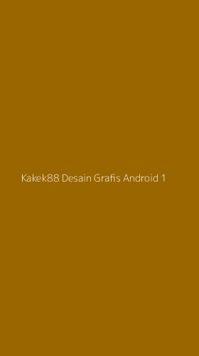 Tampilan Antarmuka Aplikasi Kakek88 Desain Grafis Android - 1