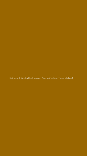 Tampilan Antarmuka Aplikasi Kakeslot Portal Informasi Game Online Terupdate - 4
