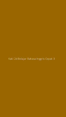 Tampilan Antarmuka Aplikasi Kaki 2d Belajar Bahasa Inggris Cepat - 3