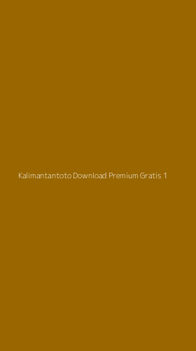 Tampilan Antarmuka Aplikasi Kalimantantoto Download Premium Gratis - 1