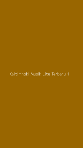 Tampilan Antarmuka Aplikasi Kaltimhoki Musik Lite Terbaru - 1