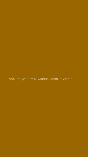 Tampilan Antarmuka Aplikasi Kamustogel Slot Download Premium Gratis - 1