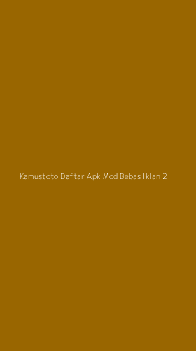 Tampilan Antarmuka Aplikasi Kamustoto Daftar Apk Mod Bebas Iklan - 2