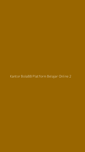 Tampilan Antarmuka Aplikasi Kantor Bola88 Platform Belajar Online - 2