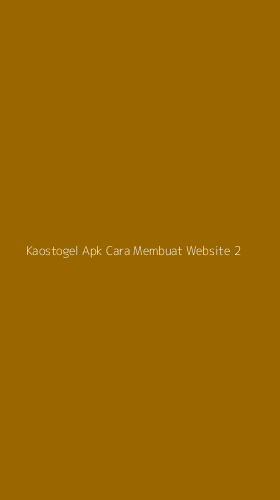 Tampilan Antarmuka Aplikasi Kaostogel Apk Cara Membuat Website - 2