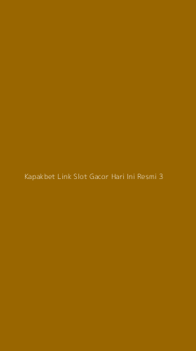 Tampilan Antarmuka Aplikasi Kapakbet Link Slot Gacor Hari Ini Resmi - 3