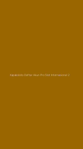 Tampilan Antarmuka Aplikasi Kapaksloto Daftar Akun Pro Slot Internasional - 2