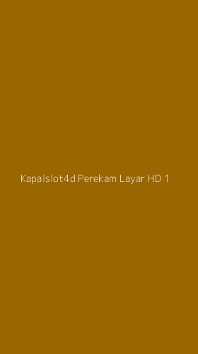 Tampilan Antarmuka Aplikasi Kapalslot4d Perekam Layar Hd - 1