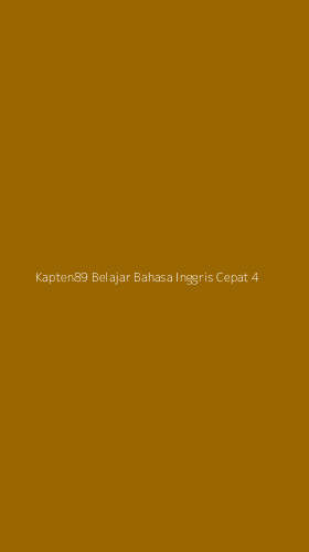 Tampilan Antarmuka Aplikasi Kapten89 Belajar Bahasa Inggris Cepat - 4
