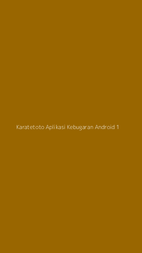 Tampilan Antarmuka Aplikasi Karatetoto Aplikasi Kebugaran Android - 1