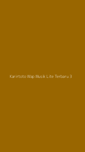 Tampilan Antarmuka Aplikasi Karirtoto Wap Musik Lite Terbaru - 3