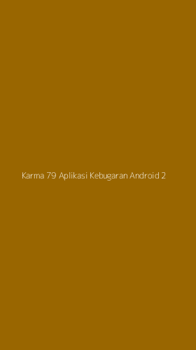 Tampilan Antarmuka Aplikasi Karma 79 Aplikasi Kebugaran Android - 2