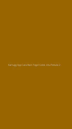 Tampilan Antarmuka Aplikasi Kartugg App Cara Main Togel Colok Jitu Pemula - 2