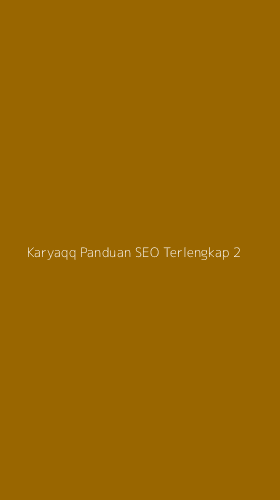 Tampilan Antarmuka Aplikasi Karyaqq Panduan Seo Terlengkap - 2