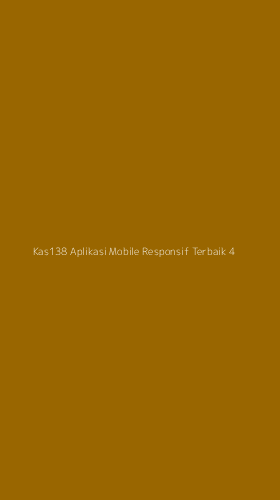 Tampilan Antarmuka Aplikasi Kas138 Aplikasi Mobile Responsif Terbaik - 4