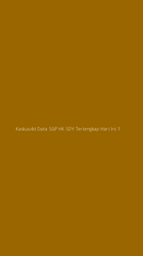 Tampilan Antarmuka Aplikasi Kaskus4d Data Sgp Hk Sdy Terlengkap Hari Ini - 1