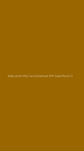 Tampilan Antarmuka Aplikasi Kaskustoto Rtp Cara Download Apk Game Resmi - 3