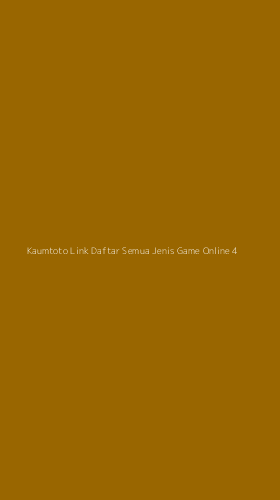 Tampilan Antarmuka Aplikasi Kaumtoto Link Daftar Semua Jenis Game Online - 4