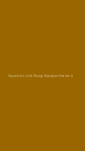 Tampilan Antarmuka Aplikasi Kaumtoto Link Resep Masakan Harian - 4