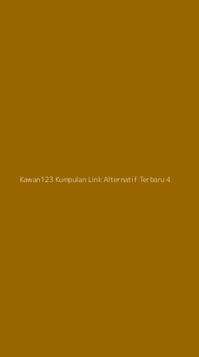 Tampilan Antarmuka Aplikasi Kawan123 Kumpulan Link Alternatif Terbaru - 4