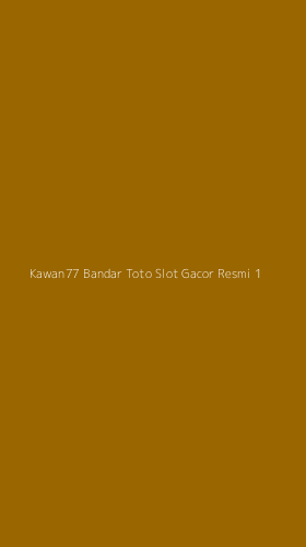 Tampilan Antarmuka Aplikasi Kawan77 Bandar Toto Slot Gacor Resmi - 1