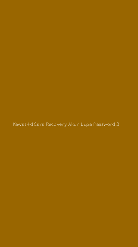 Tampilan Antarmuka Aplikasi Kawat4d Cara Recovery Akun Lupa Password - 3