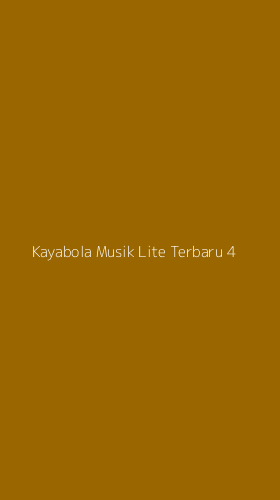 Tampilan Antarmuka Aplikasi Kayabola Musik Lite Terbaru - 4