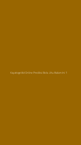 Tampilan Antarmuka Aplikasi Kayatogel4d Online Prediksi Bola Jitu Malam Ini - 1