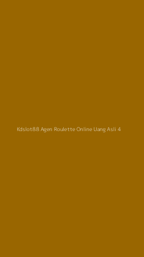 Tampilan Antarmuka Aplikasi Kdslot88 Agen Roulette Online Uang Asli - 4