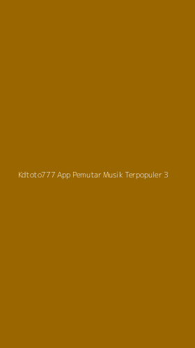 Tampilan Antarmuka Aplikasi Kdtoto777 App Pemutar Musik Terpopuler - 3