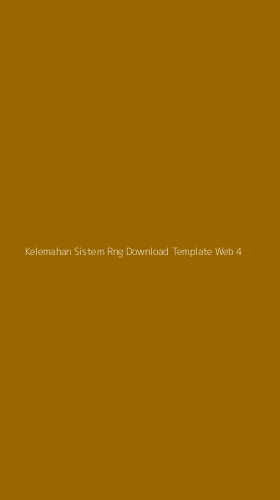 Tampilan Antarmuka Aplikasi Kelemahan Sistem Rng Download Template Web - 4