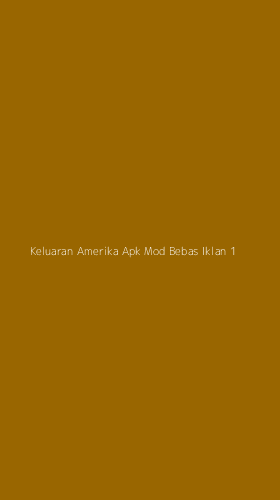 Tampilan Antarmuka Aplikasi Keluaran Amerika Apk Mod Bebas Iklan - 1