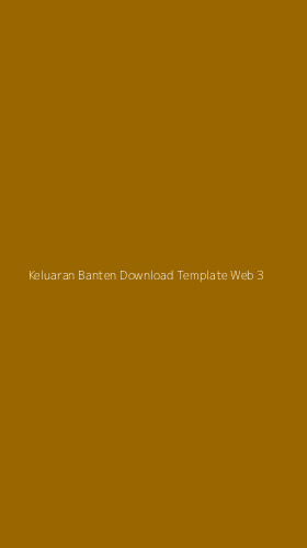 Tampilan Antarmuka Aplikasi Keluaran Banten Download Template Web - 3