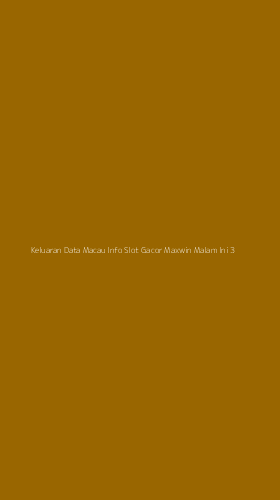 Tampilan Antarmuka Aplikasi Keluaran Data Macau Info Slot Gacor Maxwin Malam Ini - 3