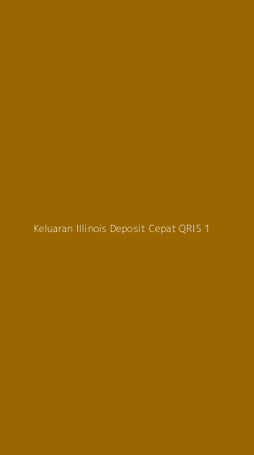 Tampilan Antarmuka Aplikasi Keluaran Illinois Deposit Cepat Qris - 1