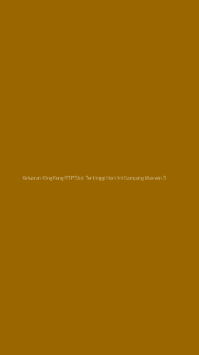 Tampilan Antarmuka Aplikasi Keluaran King Kong Rtp Slot Tertinggi Hari Ini Gampang Maxwin - 3